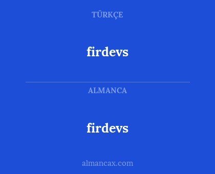 firdevs - firdevs