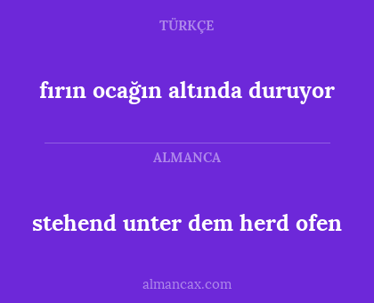 stehend unter dem herd ofen - fırın ocağın altında duruyor
