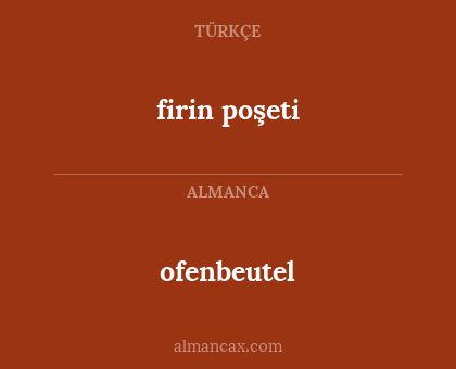 ofenbeutel - firin poşeti