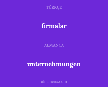 unternehmungen - firmalar