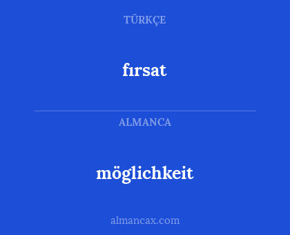 fırsat - möglichkeit