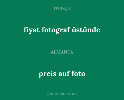 fiyat fotograf üstünde - preis auf foto