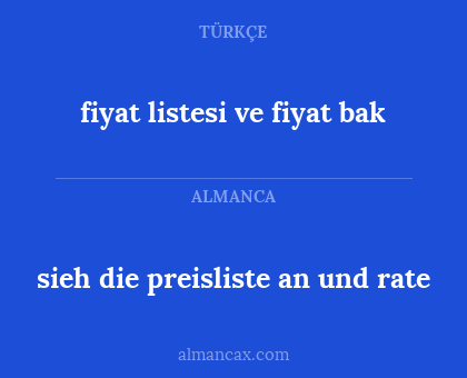 fiyat listesi ve fiyat bak - sieh die preisliste an und rate