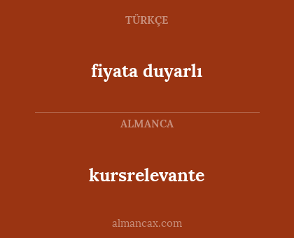 fiyata duyarlı - kursrelevante