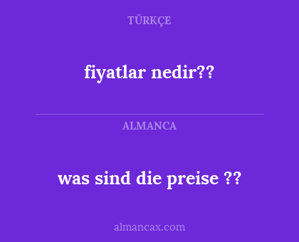 was sind die preise ?? - fiyatlar nedir??