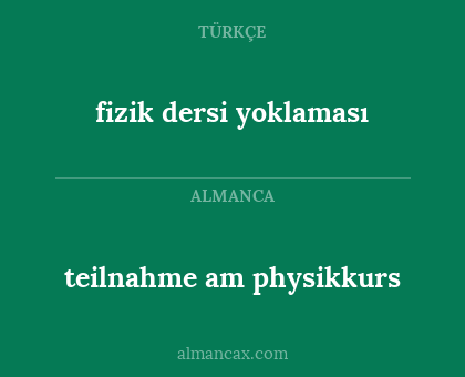 teilnahme am physikkurs - fizik dersi yoklaması