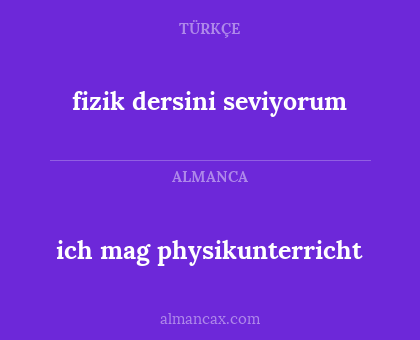 fizik dersini seviyorum - ich mag physikunterricht