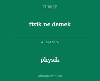 physik - fizik ne demek