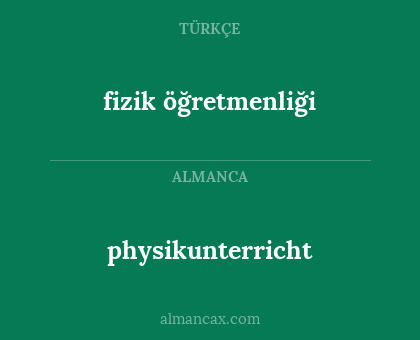 fizik öğretmenliği - physikunterricht