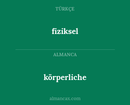 körperliche - fiziksel