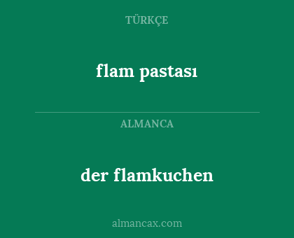 flam pastası - der flamkuchen