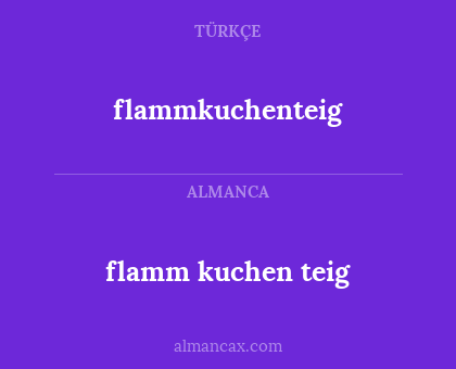 flamm kuchen teig - flammkuchenteig