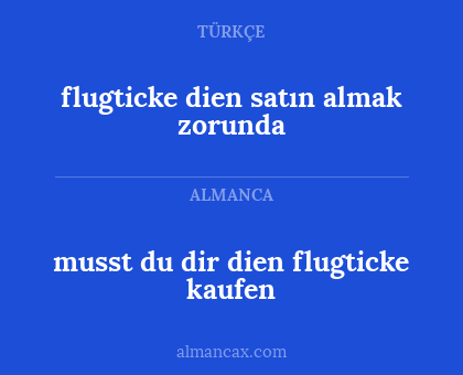 musst du dir dien flugticke kaufen - flugticke dien satın almak zorunda