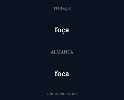 foca - foça