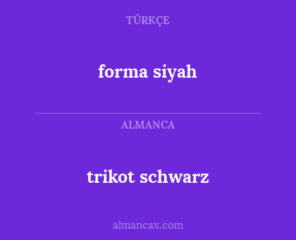 forma siyah - trikot schwarz