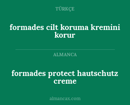formades cilt koruma kremini korur - formades protect hautschutz creme
