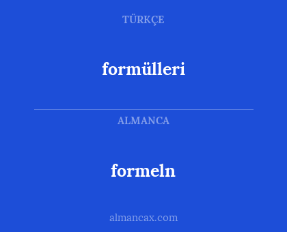 formeln - formülleri