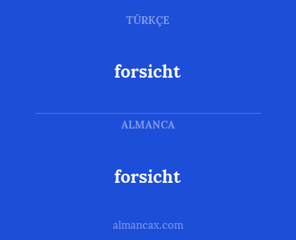 forsicht - forsicht