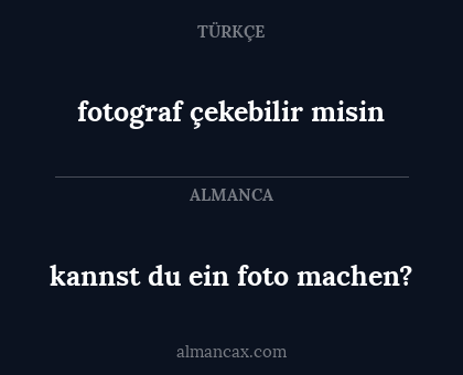 kannst du ein foto machen? - fotograf çekebilir misin