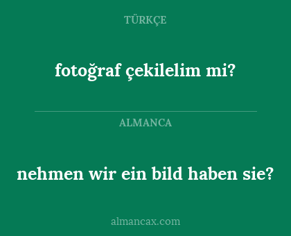 fotoğraf çekilelim mi? - nehmen wir ein bild haben sie?