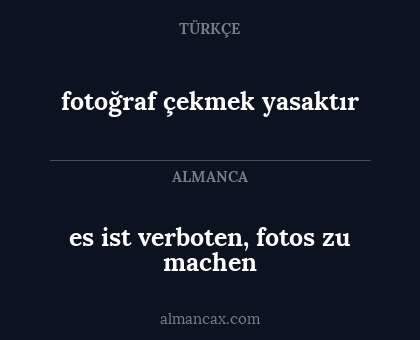es ist verboten, fotos zu machen - fotoğraf çekmek yasaktır