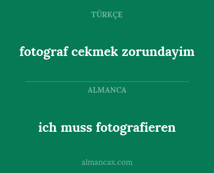 ich muss fotografieren - fotograf cekmek zorundayim