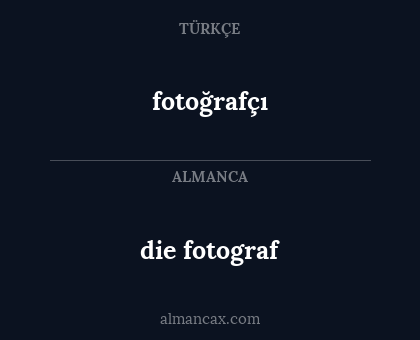fotoğrafçı - die fotograf
