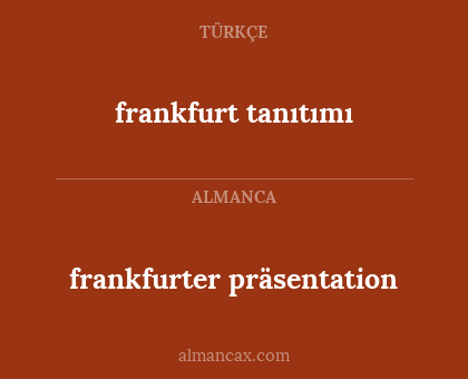 frankfurter präsentation - frankfurt tanıtımı