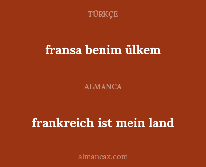 frankreich ist mein land - fransa benim ülkem
