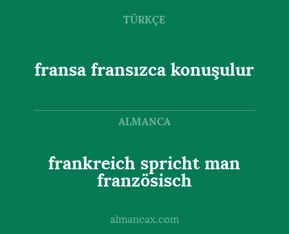 fransa fransızca konuşulur - frankreich spricht man französisch