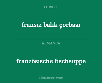 französische fischsuppe - fransız balık çorbası