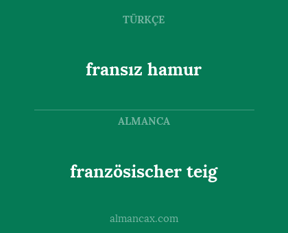 fransız hamur - französischer teig