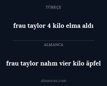 frau taylor nahm vier kilo äpfel - frau taylor 4 kilo elma aldı
