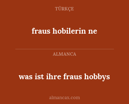 fraus hobilerin ne - was ist ihre fraus hobbys