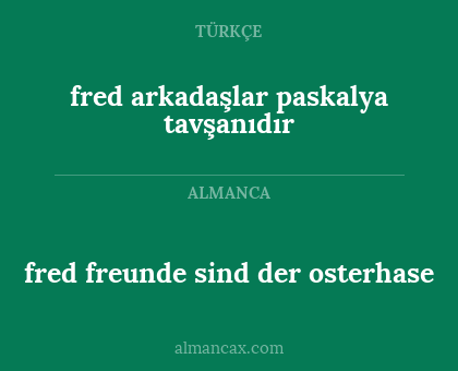 fred freunde sind der osterhase - fred arkadaşlar paskalya tavşanıdır