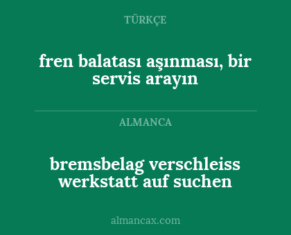 bremsbelag verschleiss werkstatt auf suchen - fren balatası aşınması, bir servis arayın