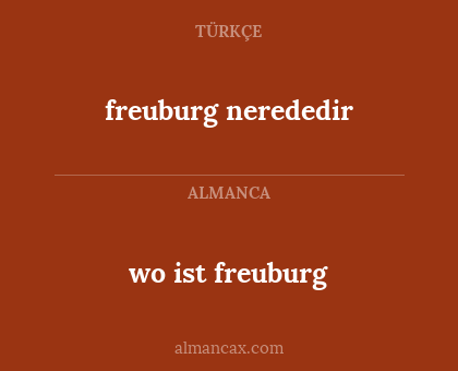 freuburg nerededir - wo ist freuburg