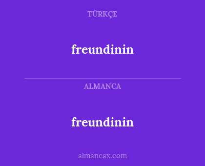 freundinin - freundinin