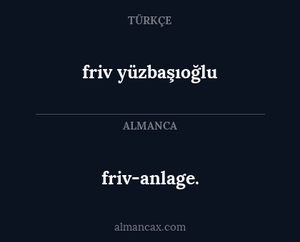 friv-anlage. - friv yüzbaşıoğlu