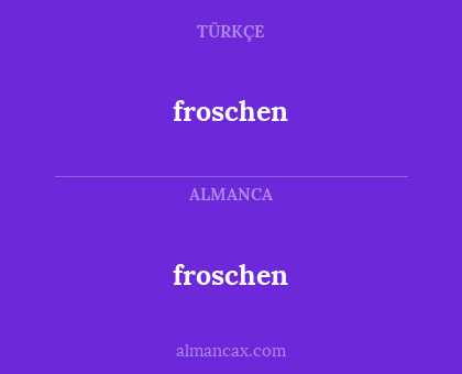 froschen - froschen