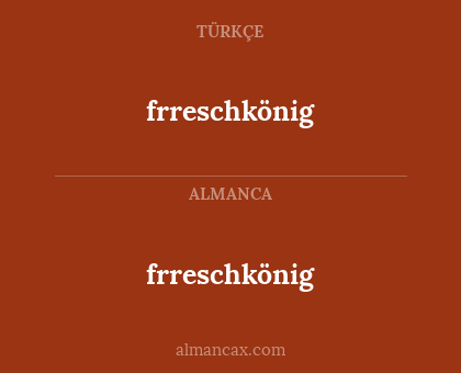 frreschkönig - frreschkönig
