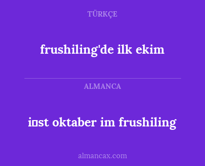 i̇st oktaber im frushiling - frushiling'de ilk ekim