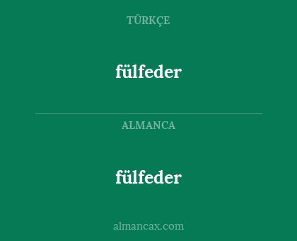 fülfeder - fülfeder