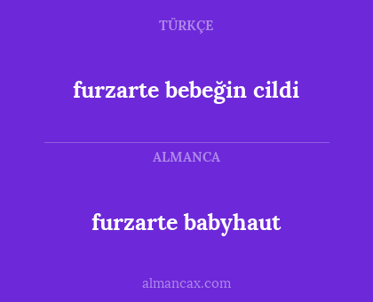 furzarte bebeğin cildi - furzarte babyhaut