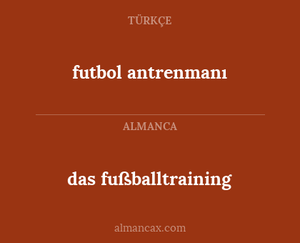 futbol antrenmanı - das fußballtraining