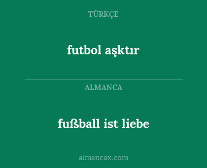 futbol aşktır - fußball ist liebe