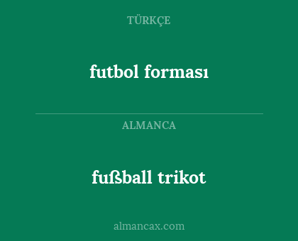 futbol forması - fußball trikot
