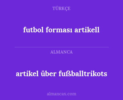 artikel über fußballtrikots - futbol forması artikell