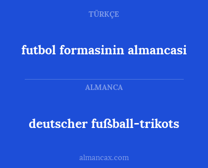 deutscher fußball-trikots - futbol formasinin almancasi