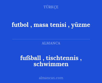 fußball , tischtennis , schwimmen - futbol , masa tenisi , yüzme